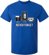 Never Forget Mens Cassette Tape VHS Gamer Old School Mens Very Funny T Shirt